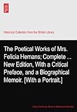he man new movie  The Poetical Works of Mrs. Felicia Hemans; Complete ... New Edition, With a Critical Preface, and a Biographical Memoir. [With a Portrait.]