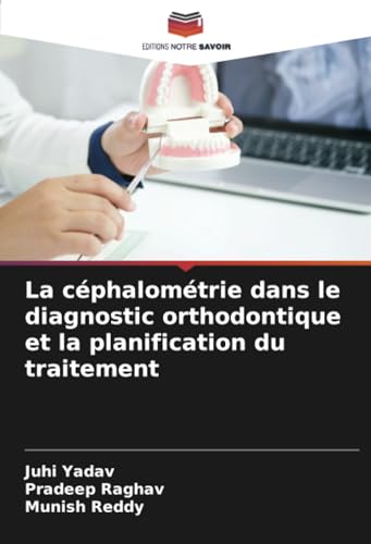 La céphalométrie dans le diagnostic orthodontique et la planification du traitement: DE