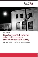 Jim Jarmusch: Lecturas Sobre El Insomnio Americano (1980-1991) 384433503X Book Cover