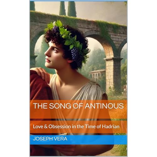 Audiobook: The Song of Antinous by Joseph Vera episode artwork