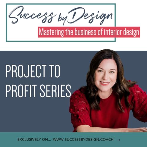 71: The Hidden Costs of Discounting Your Interior Design Services