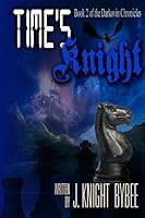 Time's Knight 1980466165 Book Cover