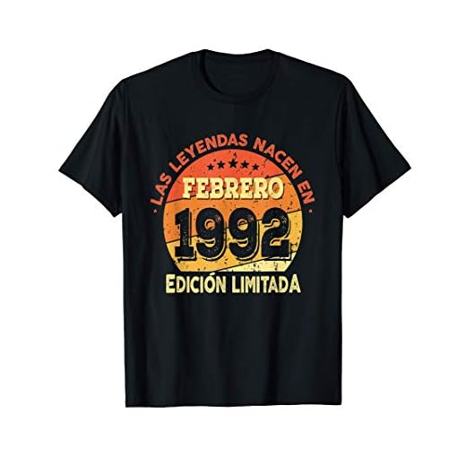 Las Leyendas nacen en Febrero de 1992 - Regalo de 29 años Camiseta