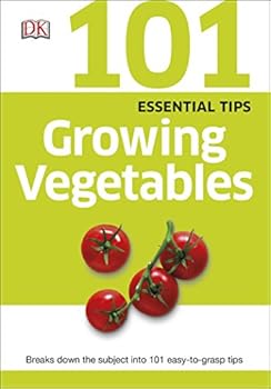 Paperback 101 Essential Tips Growing Vegetables Book