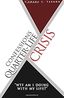 Confessions of a quarter life crisis 1986707776 Book Cover