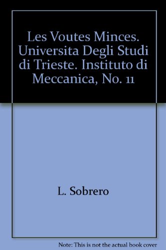 Les Voutes Minces. Universita Degli Studi di Trieste. Instituto di