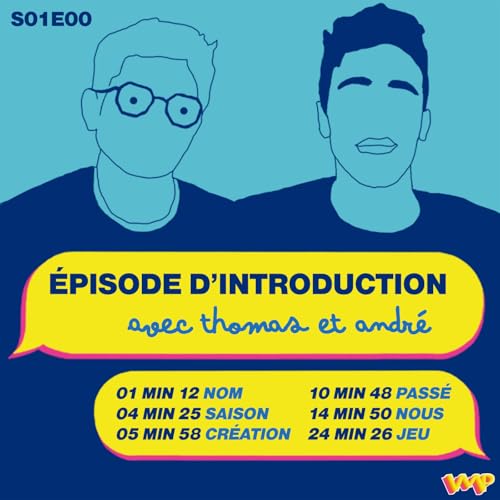 S01E00 - &Eacute;pisode d'introduction avec Thomas et Andr&eacute; Titelbild