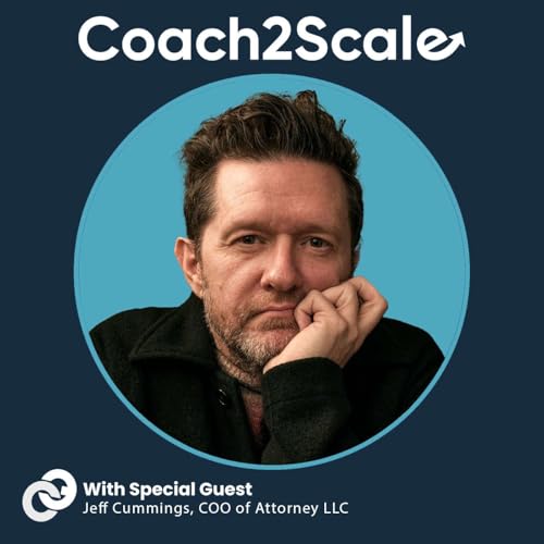 Never Be Too Busy to Scale: A COO's Playbook for Growth with Jeff Cummings Podcast Por arte de portada