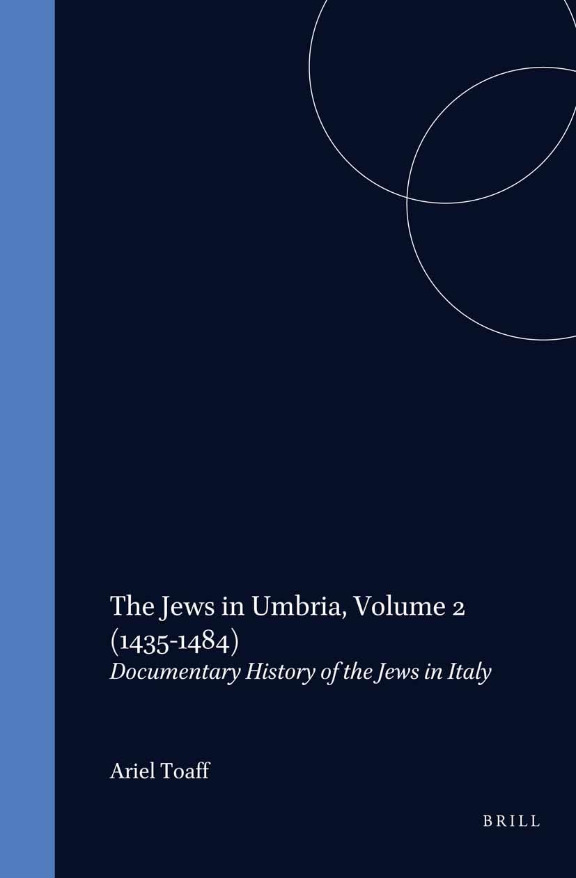 Jews in Umbria Vol 2 1435-1484 livre histoire Italie