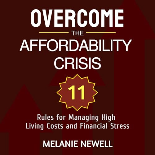 Overcome the Affordability Crisis cover art