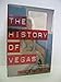 The History of Vegas