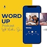 WORDup Podcast - Focused bible study