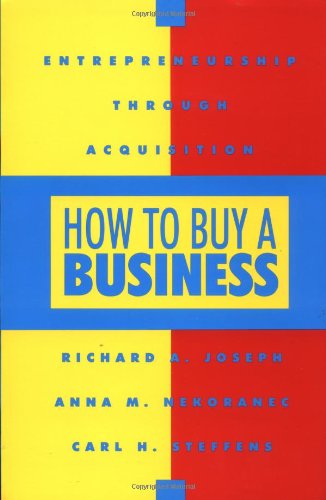 Buy How To Buy a Business: Entrepreneurship Through Acquisition — BookShops.in