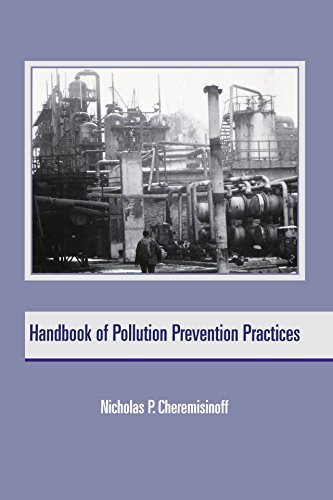 Handbook of Pollution Prevention Practices (Environmental Science & Pollution)