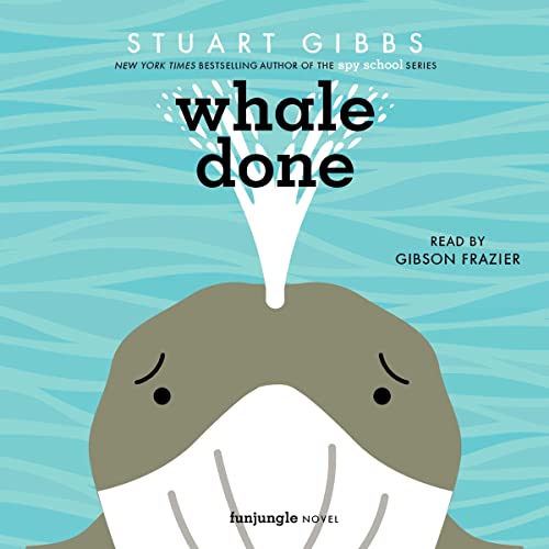 Whale Done! The Power of Positive Relationships (Audible