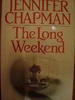 Long Weekend 0712602984 Book Cover