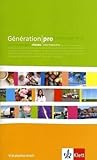 Génération pro niveau intermédiaire: Vokabellernheft 2. Lernjahr: Französisch für berufsbildende Schulen und spätbeginnende Fremdsprache (Génération ... der gymnasialen Oberstufe. Ausgabe ab 2008)