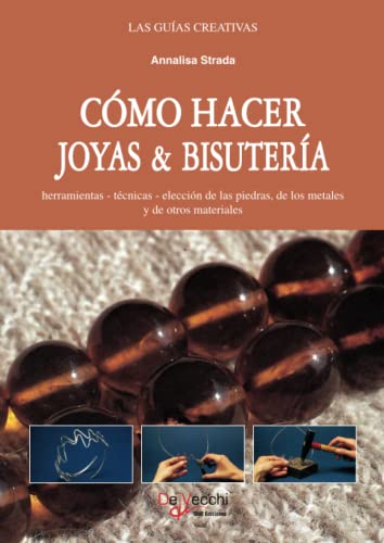 Cómo hacer joyas & bisutería