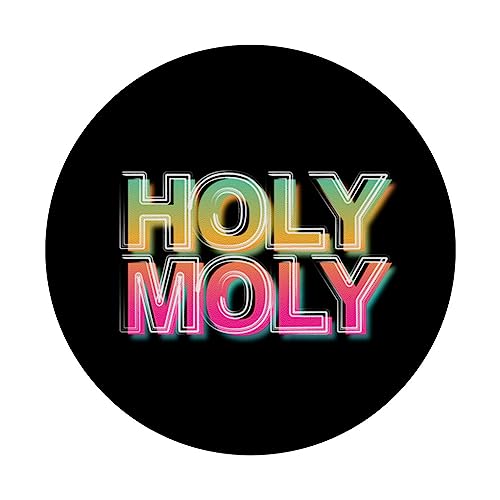 Funny Saying - Holy Moly for Men and Women PopSockets Swappable PopGrip - Image 3