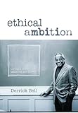 Ethical Ambition: Living A Life of Meaning and Worth