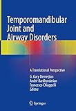 Temporomandibular Joint and Airway Disorders: A Translational Perspective