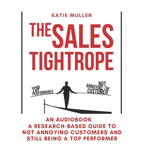 The Sales Tightrope by Katie Mullen episode artwork