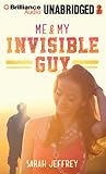 Me & My Invisible Guy
