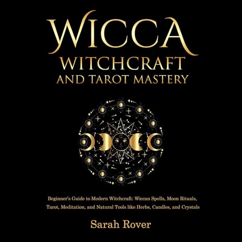 Wicca Witchcraft and Tarot Mastery cover art