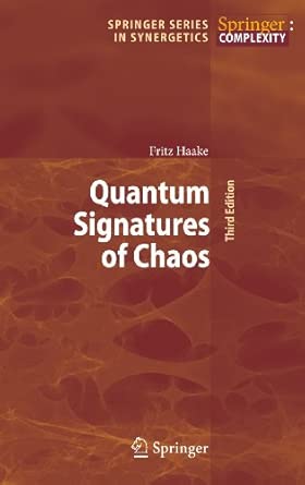 Quantum Signatures of Chaos: 54 3rd ed. 2010 Edition book cover