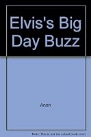 Elvis's Big Day (Fireman Sam) 185591252X Book Cover