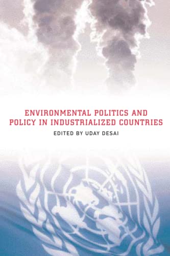 Environmental Politics and Policy in Industrialized Countries (American and Comparative Environmental Policy)