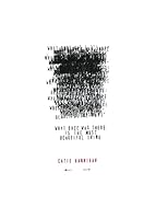 What Once Was There Is The Most Beautiful Thing 1934832502 Book Cover