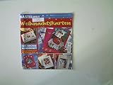 bastelwelt creativ  Bastelwelt- Weihnachtskarten-----------------------Ausgabe 1999,