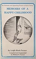 Memoirs of a Happy Childhood 0962945609 Book Cover