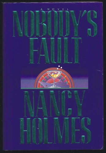 Nobody's Fault 0553057324 Book Cover
