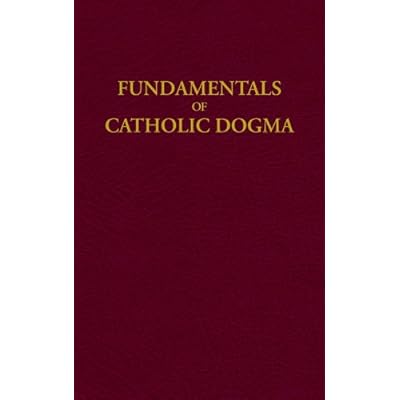 Fundamentals of Catholic Dogma