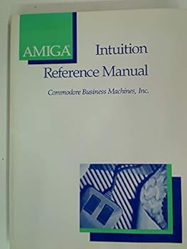 Paperback Amiga Intuition Reference Manual (Amiga Technical Reference Series) Book