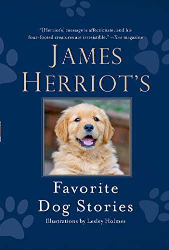 James Herriot's Favorite Dog Stories James Herriot's Favorite Dog Stories