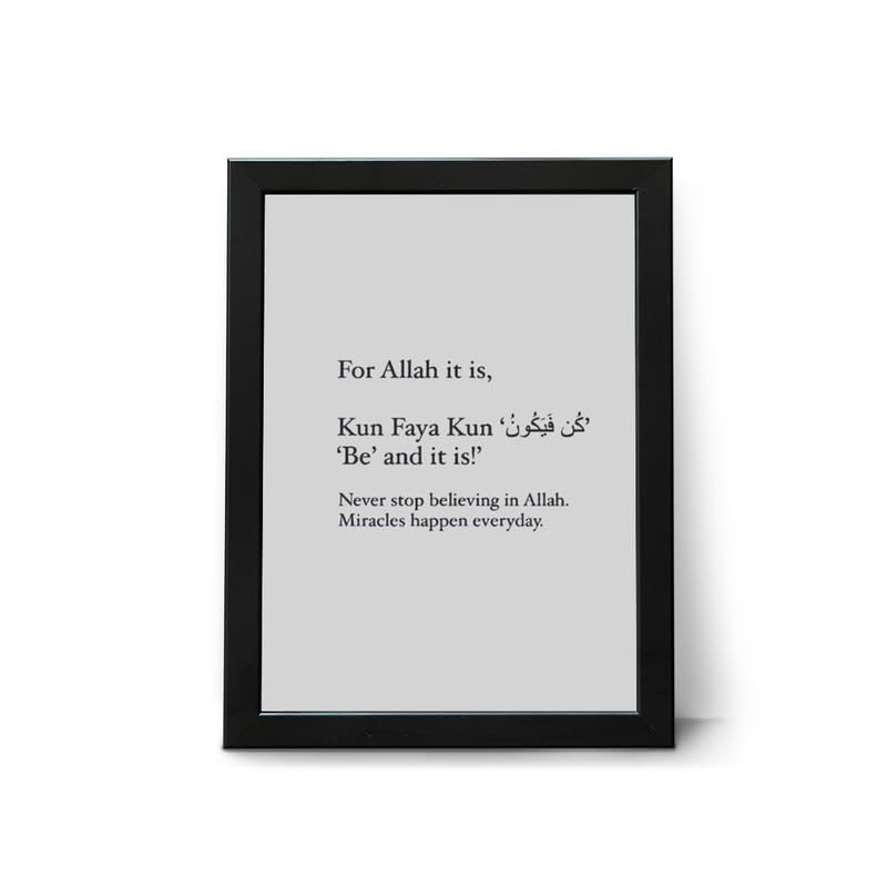 Islamic Wall Decor Frames - Kun Faya Kun (Be and it is) Quran Aayat Islamic Wall Quotes Framed Paintings for Prayer Room (8inchx12inch, Framing with Leminated Poster), FWBKUN78-image-32
