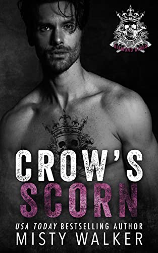 Crow's Scorn: Diamond Kings MC