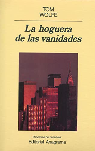 La hoguera de las vanidades [Spanish] 8433931431 Book Cover