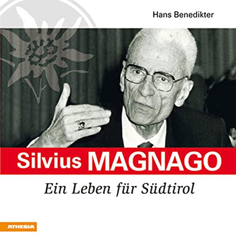 Amazon.com: Silvius Magnago. Ein Leben fur Sudtirol: 9788882662851: Books
