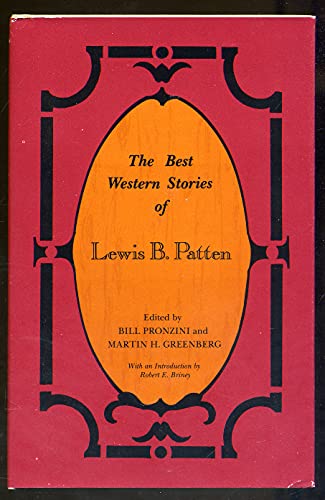 The Best Western Stories of Lewis B. Patten (We... 0809313588 Book Cover