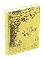 Our Treasured Roots. A History of Gibbons and Surrounding Areas 088925396X Book Cover