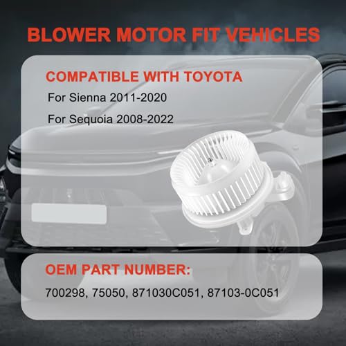 Image of 700298 AC Blower Motor Fan 87103-0C051 Front HVAC Heater Motor Replacement Compatible with Toyota for Sienna 2011-2020, for Sequoia 2008-2022 Replace 871030C051 75050