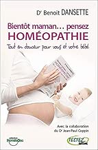 Download Bientôt maman... pensez homéopathie PDF