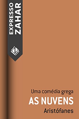 As nuvens: Uma comédia grega