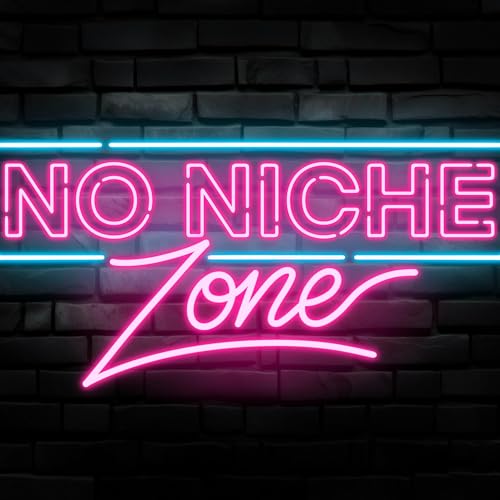 『No Niche Zone Podcast』のカバーアート