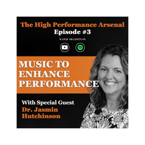 The High Performance Arsenal - How to use music to enhance performance