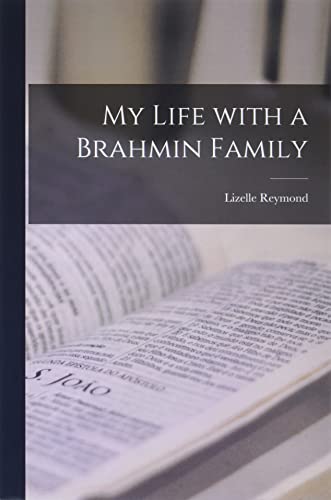 My Life With a Brahmin Family